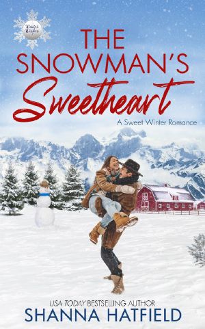 [Winter Wishes 01] • The Snowman's Sweetheart